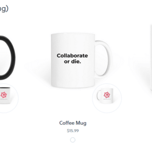 A screenshot of three coffee mug designs for sale with the words "Collaborate or die" written across the front of the mugs.